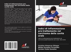 Copertina di Indici di infiammazione pre-trattamento nel carcinoma della cavità orale