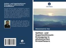 Buchcover von Soliton- und Superkontinuum-Erzeugung in photonischen Kristallfasern
