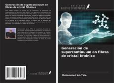 Buchcover von Generación de supercontinuum en fibras de cristal fotónico