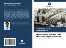 Verbundwerkstoffe und Verarbeitungstechniken kitap kapağı