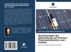 Portada del libro de Auswirkungen der Abschattung auf Silizium-Photovoltaikzellen und -module