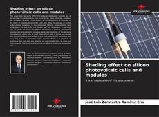 Buchcover von Shading effect on silicon photovoltaic cells and modules