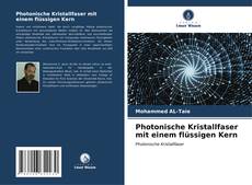 Bookcover of Photonische Kristallfaser mit einem flüssigen Kern