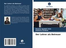 Bookcover of Der Lehrer als Betreuer