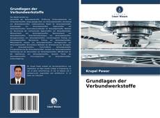 Bookcover of Grundlagen der Verbundwerkstoffe