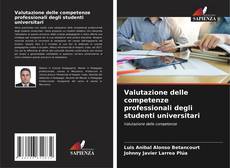 Copertina di Valutazione delle competenze professionali degli studenti universitari