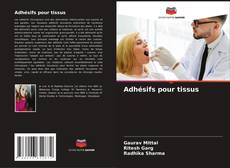 Adhésifs pour tissus kitap kapağı