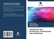 Bookcover of ORGANISCHE LEDS: MATERIALIEN, TECHNOLOGIEN UND ENGINEERING
