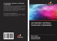 Buchcover von LED ORGANICI: MATERIALI, TECNOLOGIE E INGEGNERIA