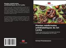 Portada del libro de Plantes médicinales antidiabétiques du Sri Lanka