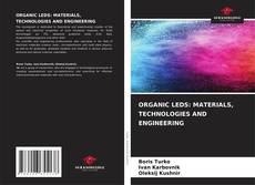 Couverture de ORGANIC LEDS: MATERIALS, TECHNOLOGIES AND ENGINEERING