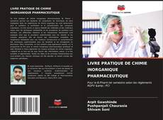 Buchcover von LIVRE PRATIQUE DE CHIMIE INORGANIQUE PHARMACEUTIQUE