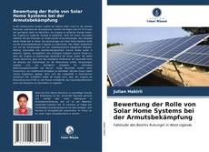 Bewertung der Rolle von Solar Home Systems bei der Armutsbekämpfung kitap kapağı