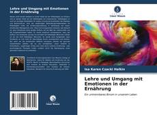 Bookcover of Lehre und Umgang mit Emotionen in der Ernährung