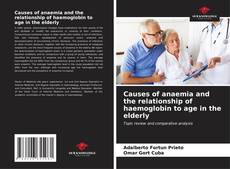 Buchcover von Causes of anaemia and the relationship of haemoglobin to age in the elderly