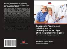 Capa do livro de Causes de l'anémie et relation entre l'hémoglobine et l'âge chez les personnes âgées 