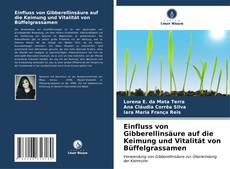 Bookcover of Einfluss von Gibberellinsäure auf die Keimung und Vitalität von Büffelgrassamen