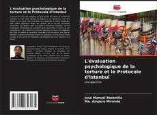 Buchcover von L'évaluation psychologique de la torture et le Protocole d'Istanbul