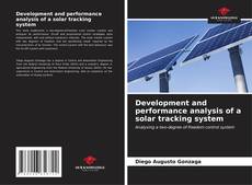Buchcover von Development and performance analysis of a solar tracking system