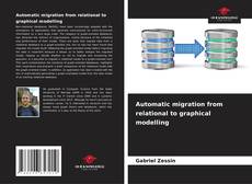 Capa do livro de Automatic migration from relational to graphical modelling 