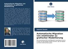 Automatische Migration von relationaler zu grafischer Modellierung kitap kapağı