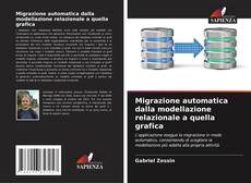 Bookcover of Migrazione automatica dalla modellazione relazionale a quella grafica
