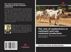 Обложка The role of zootechnics in ruminant and non-ruminant production