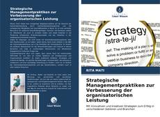 Strategische Managementpraktiken zur Verbesserung der organisatorischen Leistung kitap kapağı