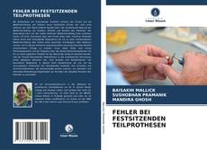 Bookcover of FEHLER BEI FESTSITZENDEN TEILPROTHESEN