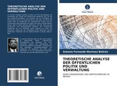 Buchcover von THEORETISCHE ANALYSE DER ÖFFENTLICHEN POLITIK UND VERWALTUNG