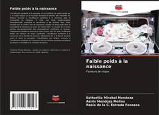 Copertina di Faible poids à la naissance