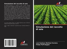Bookcover of Simulazione del raccolto di soia
