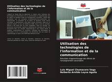 Bookcover of Utilisation des technologies de l'information et de la communication