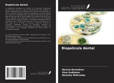Biopelícula dental的封面