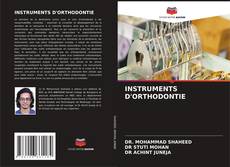 INSTRUMENTS D'ORTHODONTIE kitap kapağı
