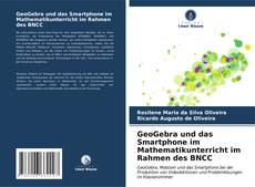 Bookcover of GeoGebra und das Smartphone im Mathematikunterricht im Rahmen des BNCC