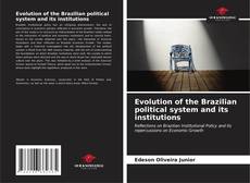 Capa do livro de Evolution of the Brazilian political system and its institutions 