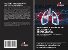 Bookcover of ANATOMIA E FISIOLOGIA DEL SISTEMA RESPIRATORIO: