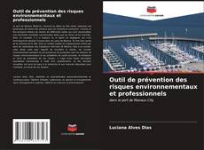 Bookcover of Outil de prévention des risques environnementaux et professionnels