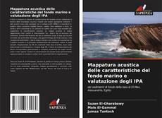 Couverture de Mappatura acustica delle caratteristiche del fondo marino e valutazione degli IPA