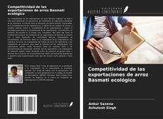 Buchcover von Competitividad de las exportaciones de arroz Basmati ecológico