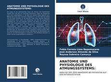 ANATOMIE UND PHYSIOLOGIE DES ATMUNGSSYSTEMS: kitap kapağı