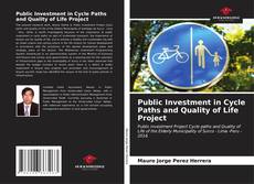 Public Investment in Cycle Paths and Quality of Life Project kitap kapağı