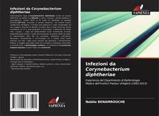Infezioni da Corynebacterium diphtheriae kitap kapağı