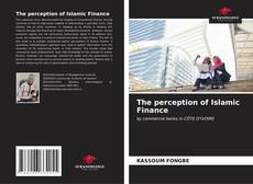 Portada del libro de The perception of Islamic Finance