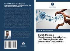 Bookcover of Durch Mücken übertragene Krankheiten und Strategien für die öffentliche Gesundheit