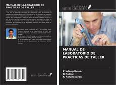 MANUAL DE LABORATORIO DE PRÁCTICAS DE TALLER的封面