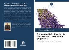 Bookcover of Spontane Heilpflanzen in den Wäldern von Saïda (Algerien)