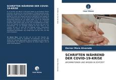 Bookcover of SCHRIFTEN WÄHREND DER COVID-19-KRISE