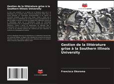 Gestion de la littérature grise à la Southern Illinois University的封面
